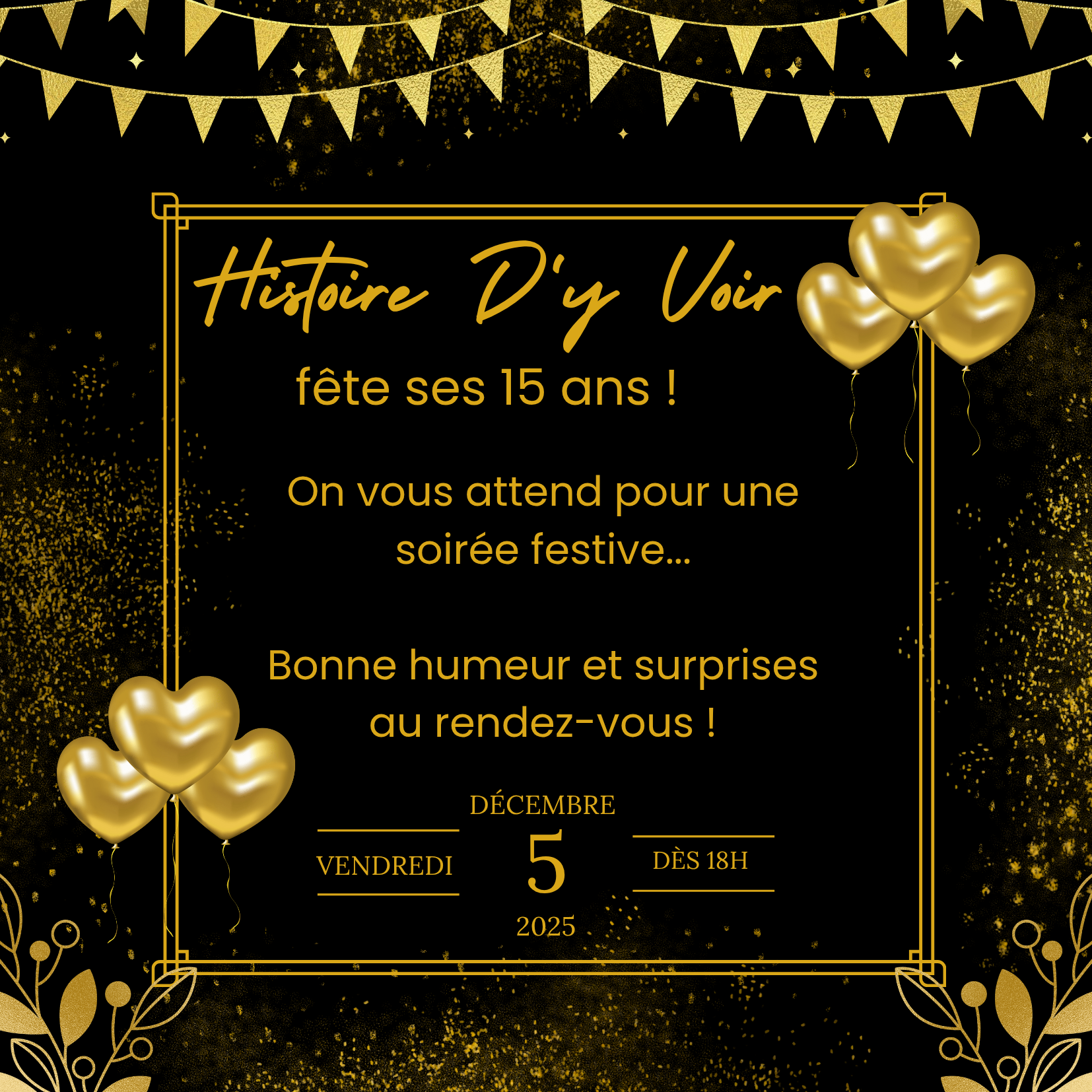 Anniversaire 15 ans histoire d'y voir