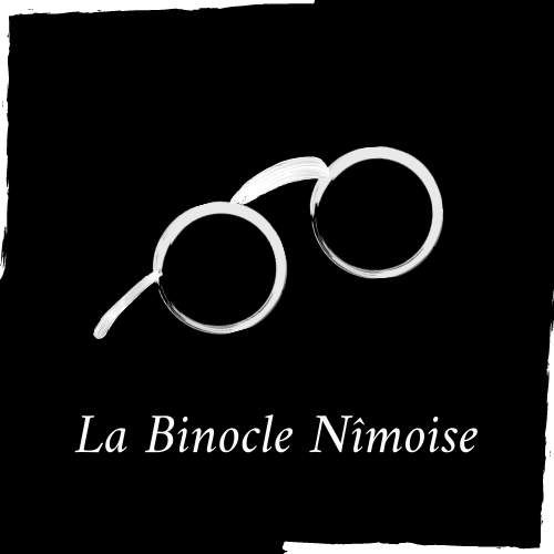 La Binocle Nîmoise